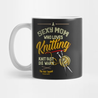 A Sexy Mom who Loves Knitting Mug